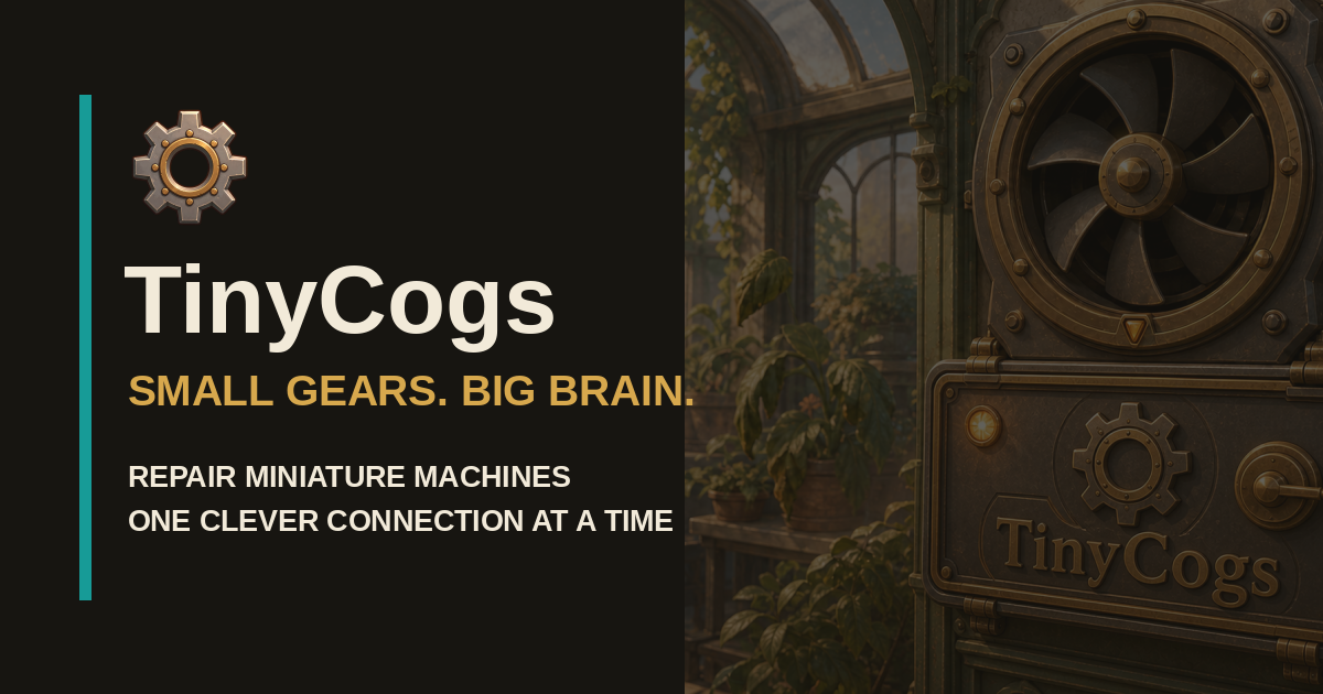 TinyCogs mechanical puzzle game with brass gears on a dark workshop bench